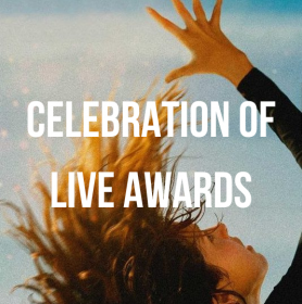 CELEBRATION OF LIVE AWARDS