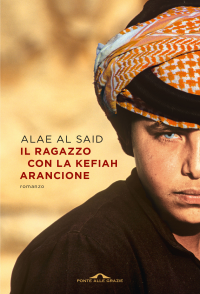 AlSaid Il ragazzo con la kefiah arancione
